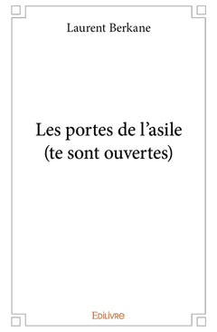 Les portes de l'asile