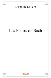 Les Fleurs de Bach