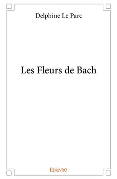 Les Fleurs de Bach