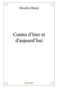 Contes d'hier et d'aujourd'hui