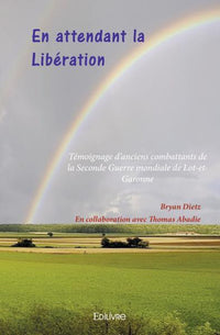 En attendant la Libération