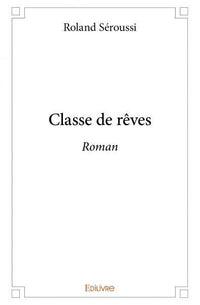 Classe de rêves