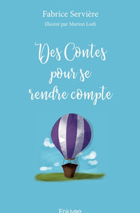 Des contes pour se rendre compte