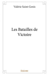 Les Batailles de Victoire