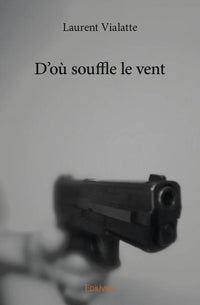 D'où souffle le vent