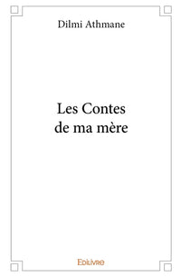 Les contes de ma mère