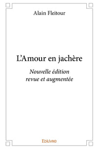 L'Amour en jachère