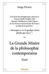 Une leçon de métaphysique au sujet de la question Pourquoi y a-t-il quelque chose plutôt que rien
