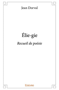 Élie-gie