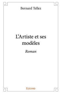 L'Artiste et ses modèles