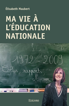Ma Vie à l'Éducation nationale