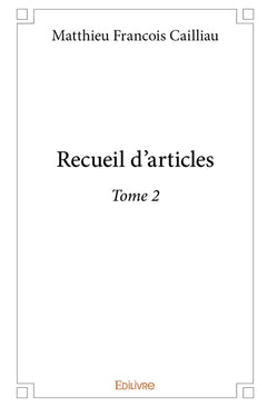 Recueil d'articles - Tome 2
