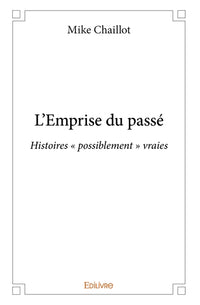 L'Emprise du passé