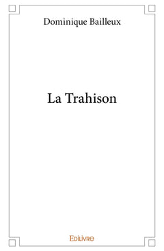 La Trahison