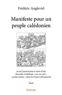 Manifeste pour un peuple calédonien