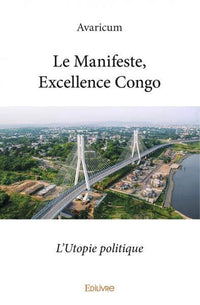 Le Manifeste, Excellence Congo