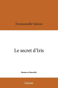 Le secret d'Iris
