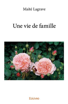Une vie de famille