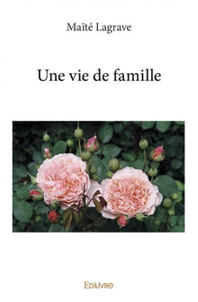 Une vie de famille