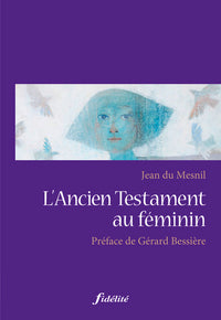 L'Ancien Testament au féminin
