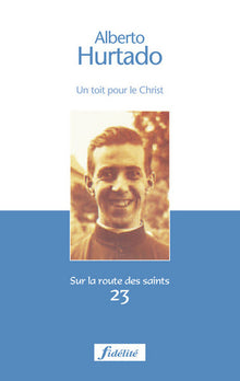 Un toit pour le Christ