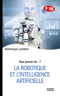 La robotique et l'intelligence artificielle