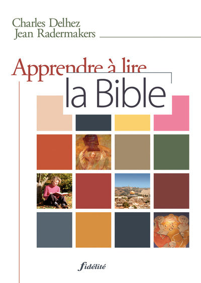 Apprendre à lire la Bible