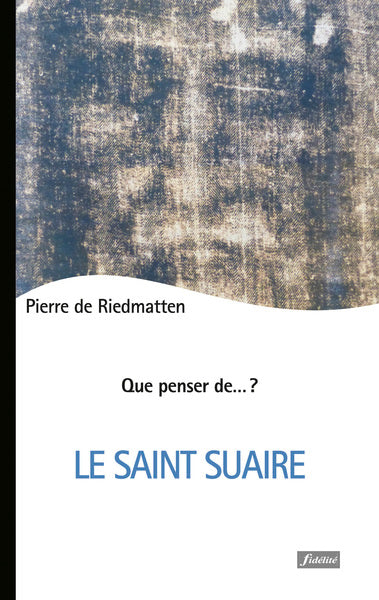 Le Saint-Suaire