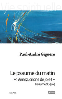 Le psaume du matin