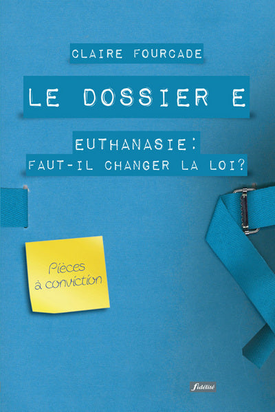 Le dossier E