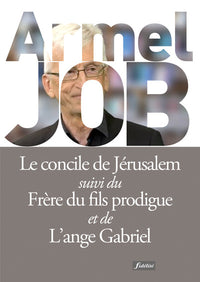 Le concile de Jérusalem, etc.
