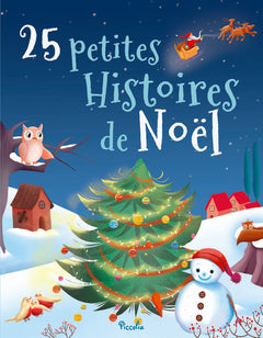 25 petites Histoires de Noel