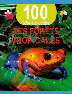 Les forêts tropicales