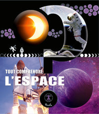 L'espace, tout comprendre