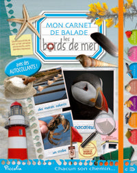 Les bords de mer,  mon carnet de balade