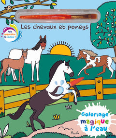 Les chevaux et poneys - Coloriage magique à l'eau