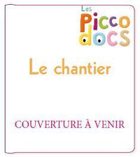 Le chantier