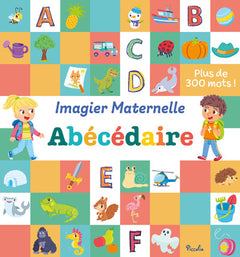 Abécédaire - Imagier Maternelle