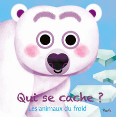 Les animaux du froid - Qui se cache ?