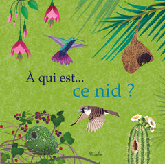 A qui est ... ce nid ?