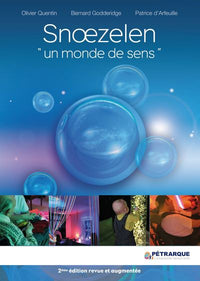 SNOEZELEN "UN MONDE DE SENS"