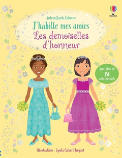 J'habille mes amies - Les demoiselles d'honneur