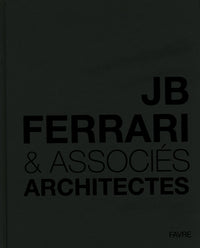 JB Ferrari & Associés / Architectes