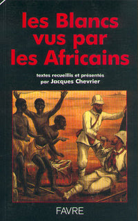 Les blancs vus par les Africains