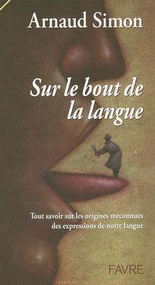 Sur le bout de la langue