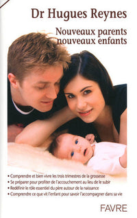 Nouveaux parents, nouveaux enfants