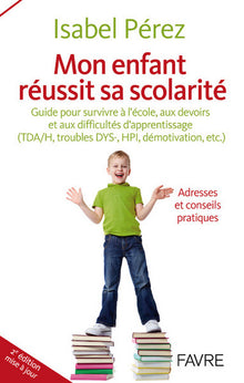 Mon enfant réussit sa scolarité