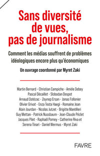 Sans diversité de vues, pas de journalisme