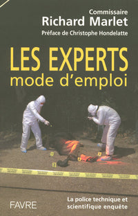 Les experts mode d'emploi