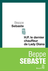 H.P. le dernier chauffeur de Lady Diana